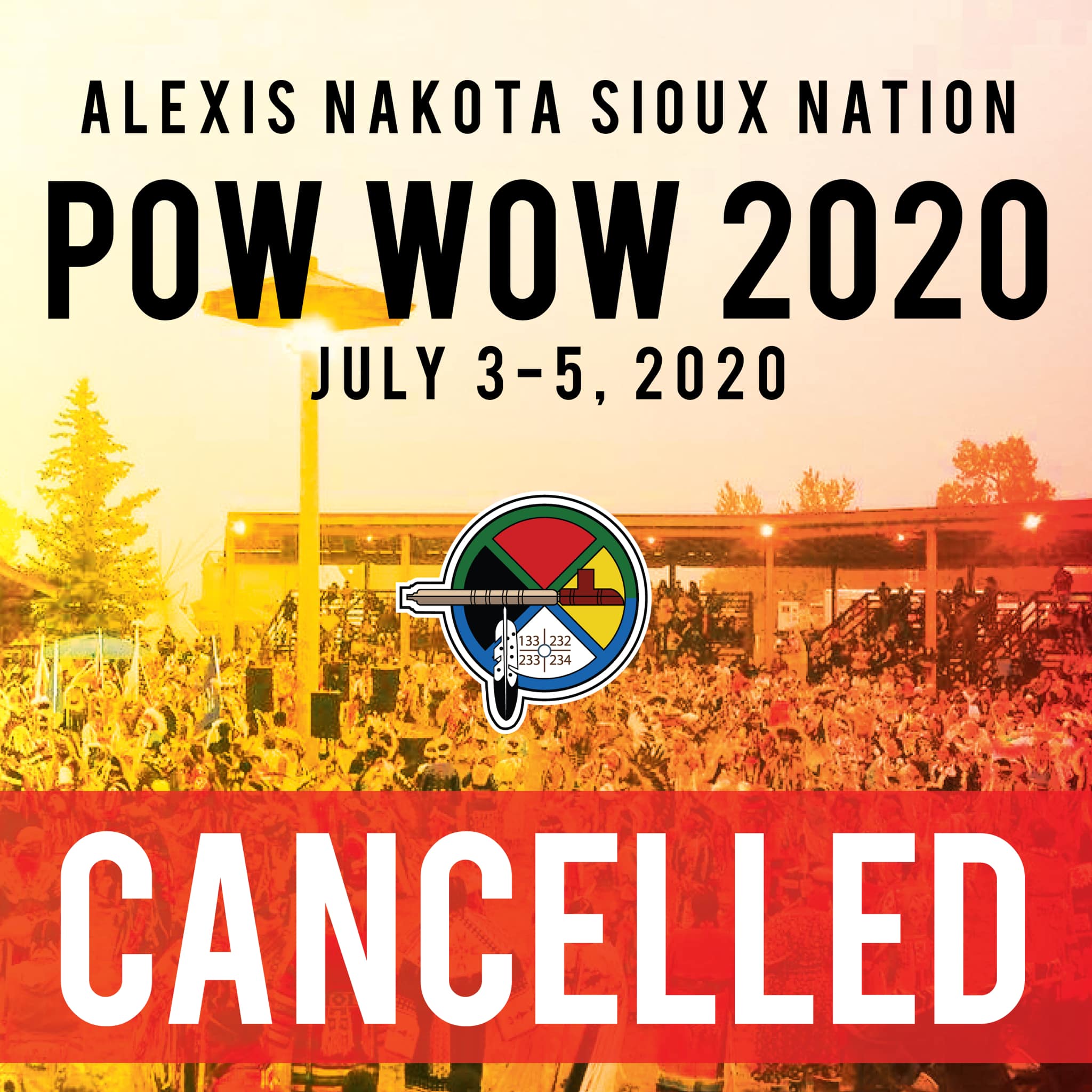 2020 Powwow 2020 is cancelled